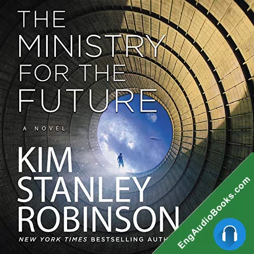 The Ministry for the Future by Kim Stanley Robinson audiobook listen for free