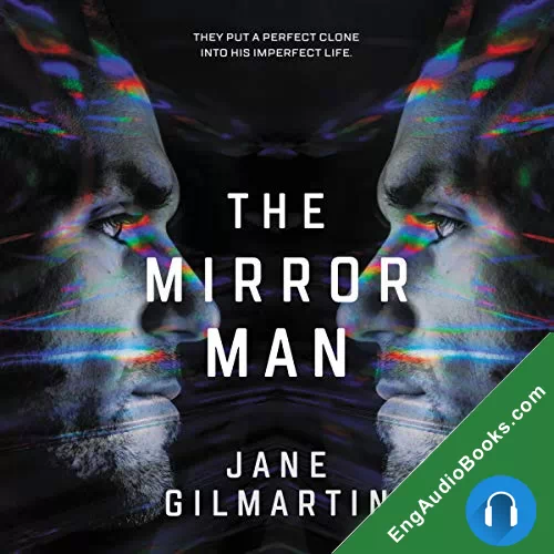 The Mirror Man by Jane Gilmartin audiobook listen for free