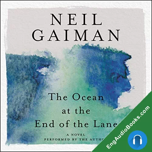 The Ocean at the End of the Lane by Neil Gaiman audiobook listen for free