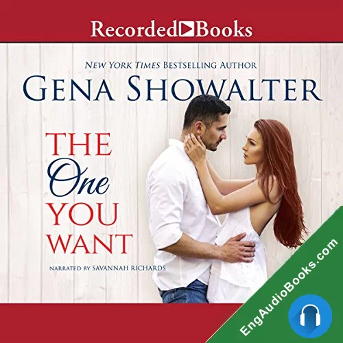 The One You Want (The Original Heartbreakers #0.5) by Gena Showalter audiobook listen for free