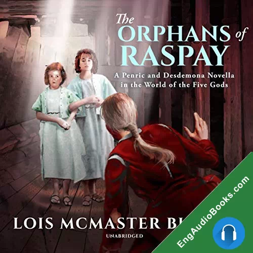 The Orphans of Raspay by Lois McMaster Bujold audiobook listen for free