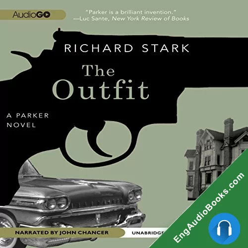 The Outfit by Richard Stark audiobook listen for free