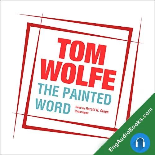 The Painted Word by Tom Wolfe audiobook listen for free