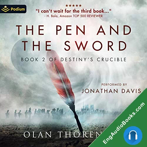 The Pen and the Sword by Olan Thorensen audiobook listen for free