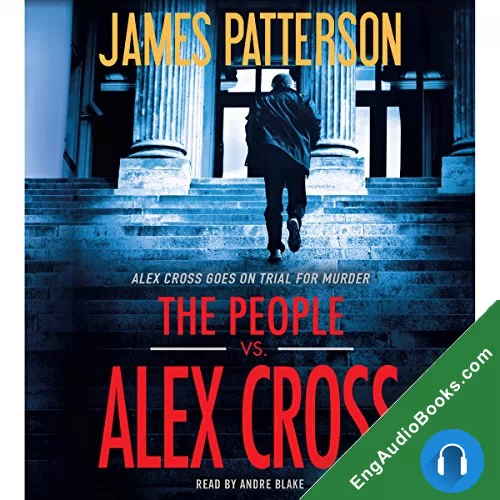 The People vs. Alex Cross by James Patterson audiobook listen for free