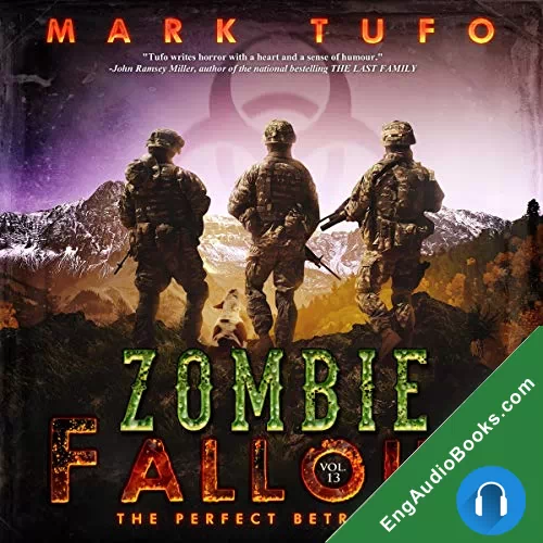 The Perfect Betrayal by Mark Tufo audiobook listen for free