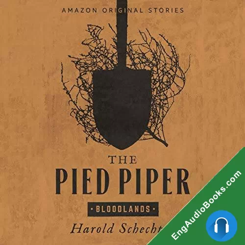 The Pied Piper (Bloodlands Collection) by Harold Schechter audiobook listen for free