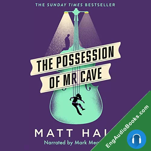 The Possession of Mr Cave by Matt Haig audiobook listen for free