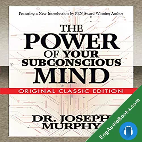 The Power of Your Subconscious Mind by Dr. Joseph Murphy audiobook listen for free