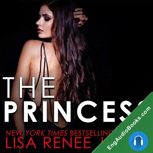 The Princess (Filthy Trilogy #2) by Lisa Renee Jones audiobook listen for free