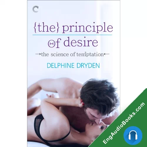 The Principle of Desire by Delphine Dryden audiobook listen for free