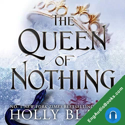 The Queen of Nothing by Holly Black audiobook listen for free