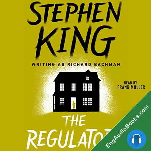 The Regulators by Stephen King audiobook listen for free