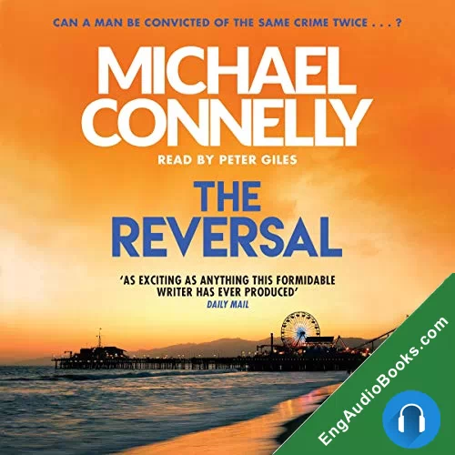 THE REVERSAL by Michael Connelly audiobook listen for free