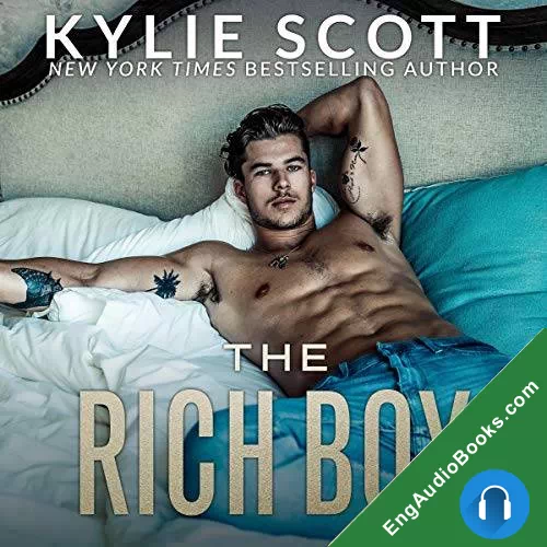 The Rich Boy by Kylie Scott audiobook listen for free