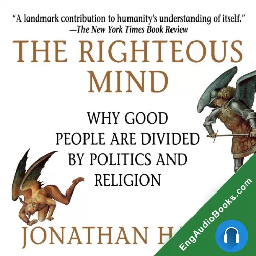 THE RIGHTEOUS MIND by Jonathan Haidt audiobook listen for free