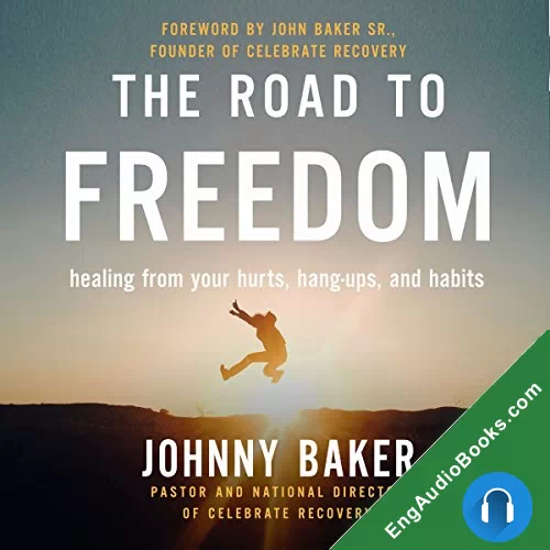 The Road to Freedom by John Baker Sr. - foreword audiobook listen for free