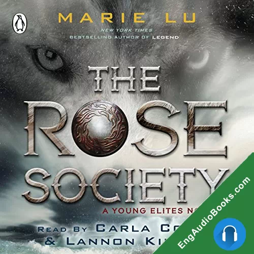 The Rose Society (The Young Elites #2) by Marie Lu audiobook listen for free