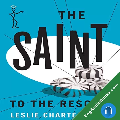 The Saint to the Rescue by Leslie Charteris audiobook listen for free