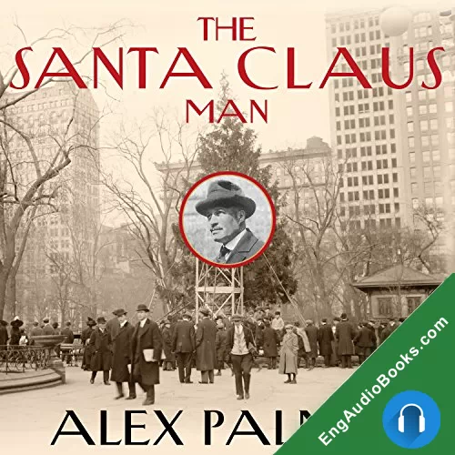 The Santa Claus Man by Alex Palmer audiobook listen for free