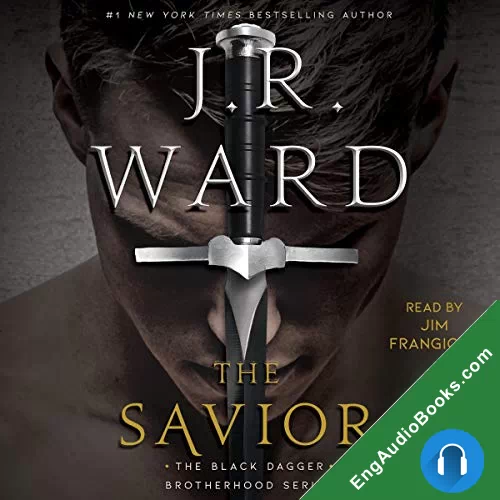 The Savior by J. R. Ward audiobook listen for free