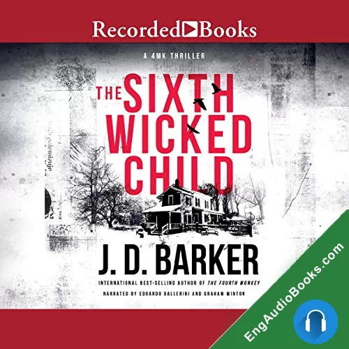 The Sixth Wicked Child by J. D. Barker audiobook listen for free