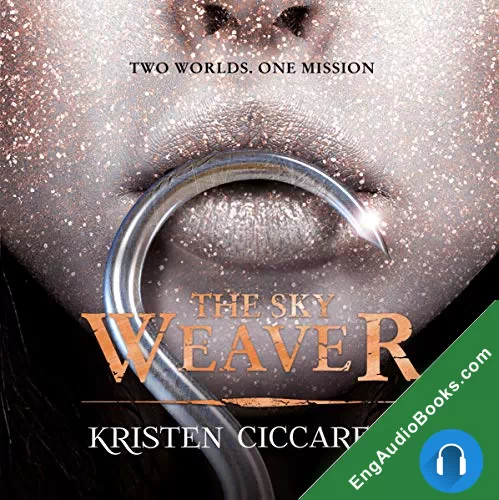 The Sky Weaver (Iskari #3) by Kristen Ciccarelli audiobook listen for free