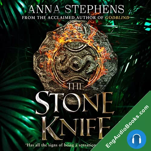 The Stone Knife (Songs of the Drowned #1) by Anna Stephens audiobook listen for free