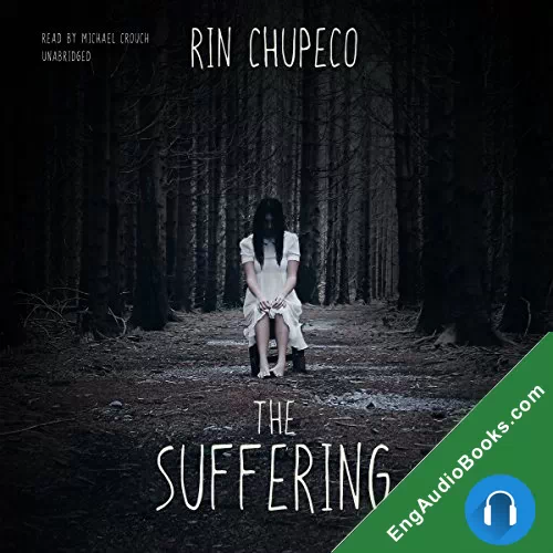 The Suffering (The Girl from the Well #2) by Rin Chupeco audiobook listen for free