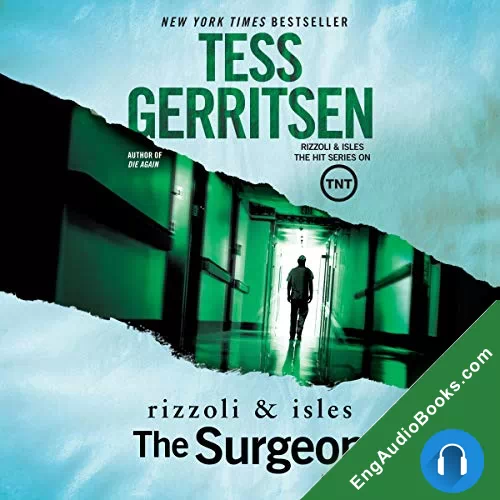 The Surgeon (Rizzoli & Isles #1) by Tess Gerritsen audiobook listen for free