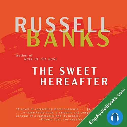 The Sweet Hereafter by Russell Banks audiobook listen for free