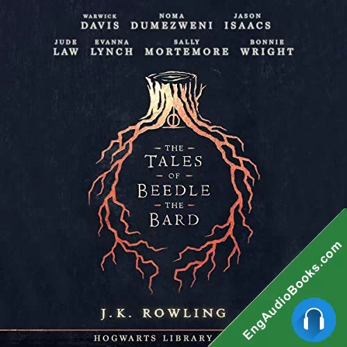 THE TALES OF THE BEEDLE THE BARD by J.K. Rowling audiobook listen for free