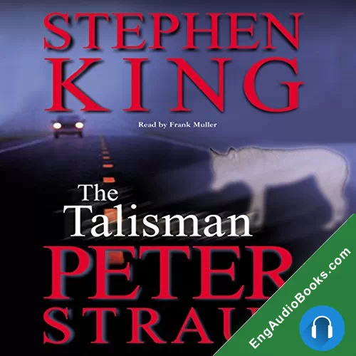 The Talisman (The Talisman #1) by Peter Straub audiobook listen for free