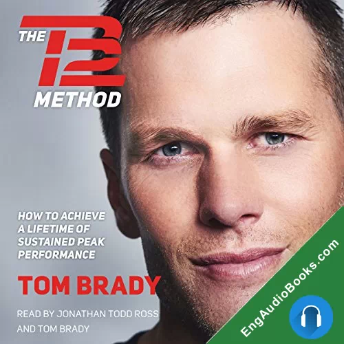 The TB12 Method by Tom Brady audiobook listen for free