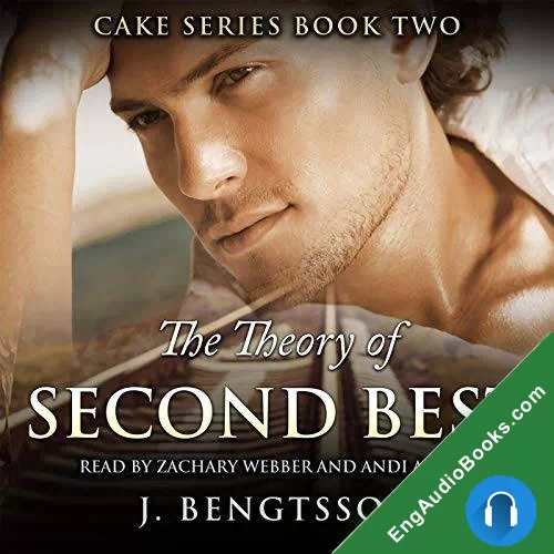 The Theory of Second Best (Cake #2) by J. Bengtsson audiobook listen for free