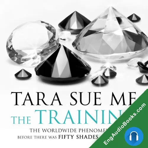 The Training (Submissive #3) by Tara Sue Me audiobook listen for free