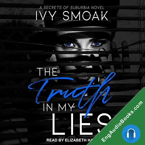 The Truth in My Lies by Ivy Smoak audiobook listen for free