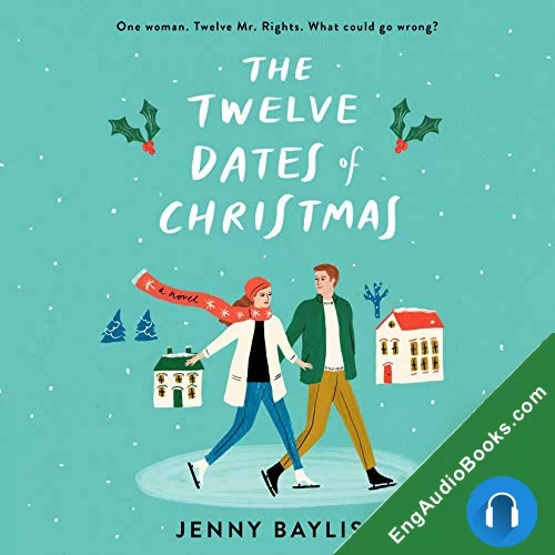 The Twelve Dates of Christmas by Jenny Bayliss audiobook listen for free