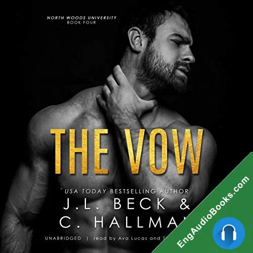 The Vow (North Woods University #4) by Cassandra Hallman audiobook listen for free