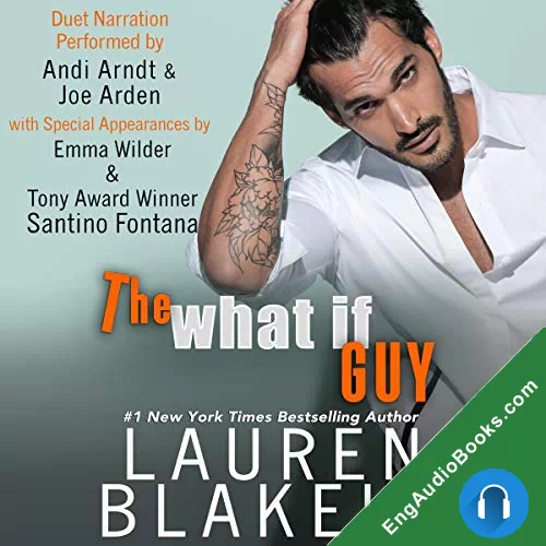 The What If Guy (The Guys Who Got Away #2) by Lauren Blakely audiobook listen for free