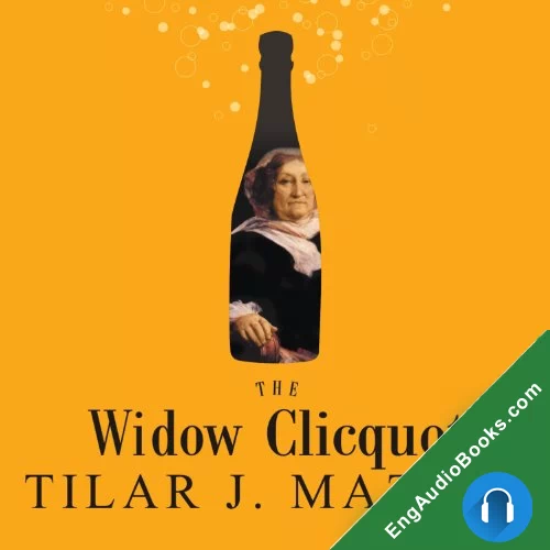 The Widow Clicquot by Tilar Mazzeo audiobook listen for free