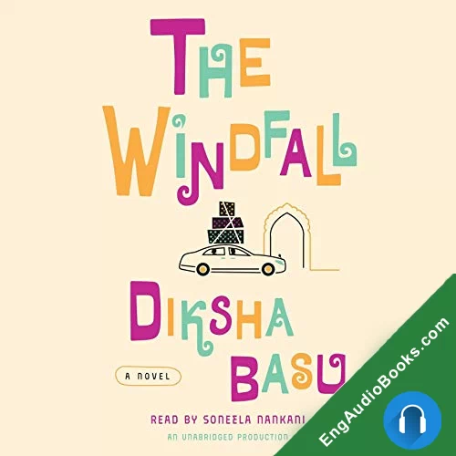 The Windfall by Diksha Basu audiobook listen for free