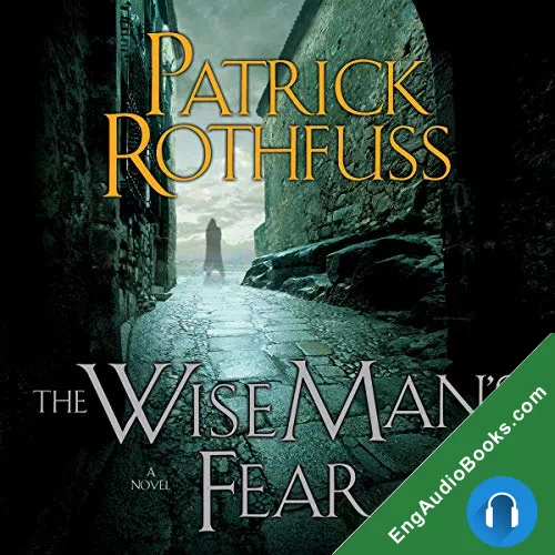 THE WISE MAN’S FEAR by Patrick Rothfuss audiobook listen for free