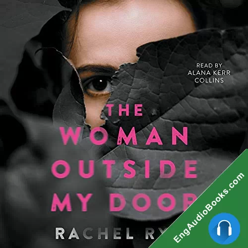 The Woman Outside My Door by Rachel Ryan audiobook listen for free