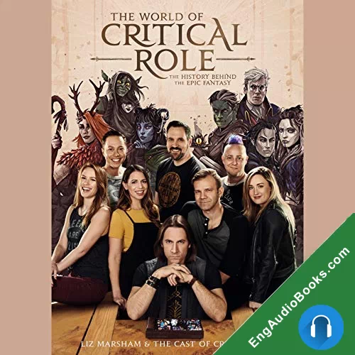 The World of Critical Role by Liz Marsham audiobook listen for free