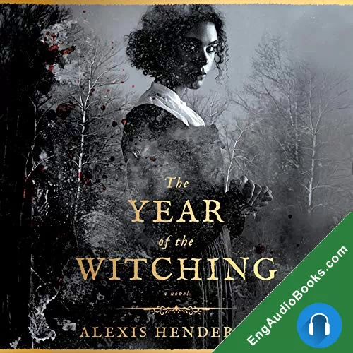 The Year of the Witching by Alexis Henderson audiobook listen for free