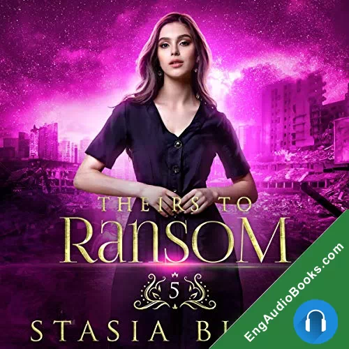 Theirs to Ransom (Marriage Raffle #5) by Stasia Black audiobook listen for free