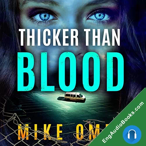 Thicker than Blood (Zoe Bentley Mystery #3) by Mike Omer audiobook listen for free