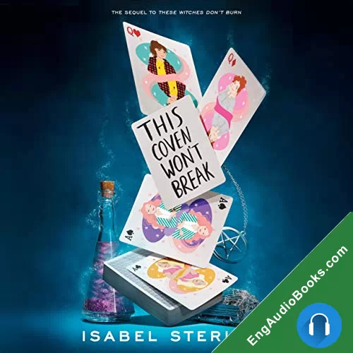 This Coven Won’t Break (These Witches Don’t Burn #2) by Isabel Sterling audiobook listen for free