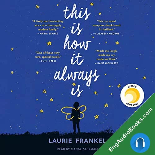 This Is How It Always Is by Laurie Frankel audiobook listen for free